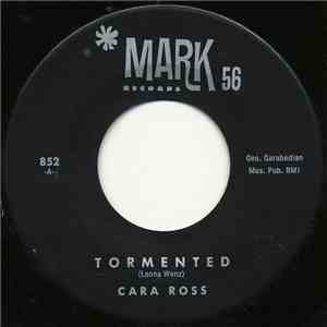 Cara Ross - Tormented
