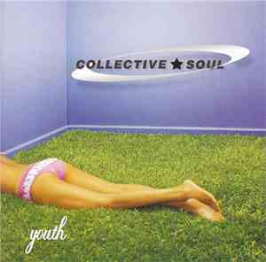 Collective Soul - Youth