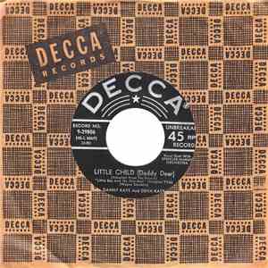 Danny Kaye  And Dena Kaye - Little Child (Daddy Dear) / Laugh It Off Upsy Daisey