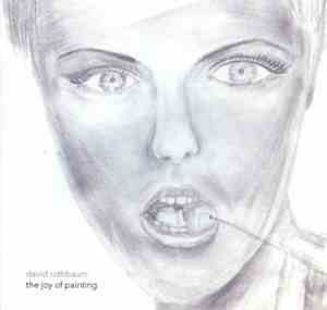 David Rothbaum - The Joy Of Painting