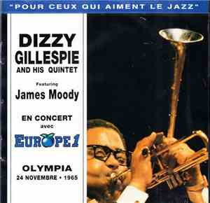 Dizzy Gillespie And His Quintet Featuring James Moody - En Concert Avec Eur ...