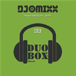 DJOMIXX - Anybody EP
