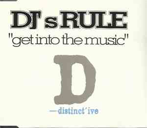 DJ's Rule - Get Into The Music