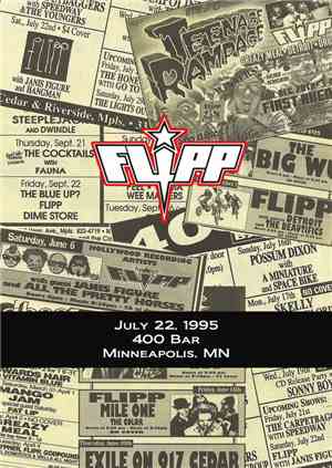 Flipp - 400 Bar (July 22, 1995)