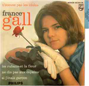 France Gall - N'Écoute Pas Les Idoles (2e Série)