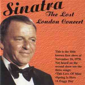 Frank Sinatra - The Lost London Concert