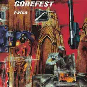 Gorefest - False