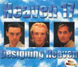 Heaven 17 - Designing Heaven