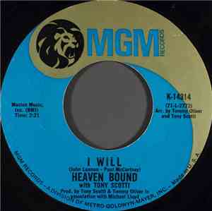 Heaven Bound  With Tony Scotti - I Will
