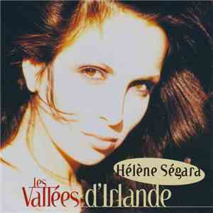 Hélène Ségara - Les Vallées D'Irlande