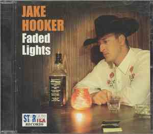 Jake Hooker  - Faded Lights
