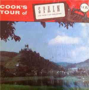 José Valdes Y Los Embajadores - Cook's Tour Of Spain