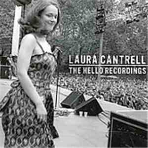 Laura Cantrell - The Hello Recordings