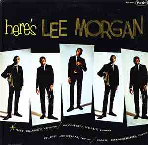 Lee Morgan - Here's Lee Morgan