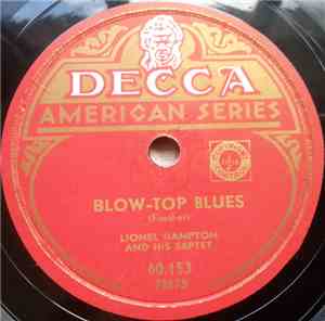 Lionel Hampton And His Septet - Blow-Top Blues / Two Finger Boogie
