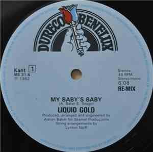 Liquid Gold - My Baby's Baby / Could Be Tonight