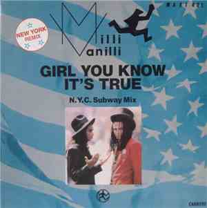 Milli Vanilli - Girl You Know It's True (N.Y.C. Subway Mix)