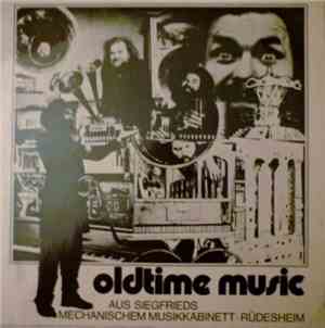 No Artist - Oldtime Music Aus Siegfrieds Mechanischem Musikkabinett - Rüdesheim