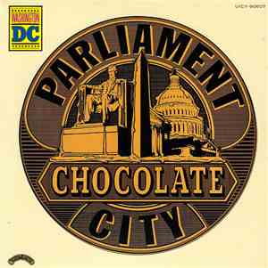 Parliament - Chocolate City