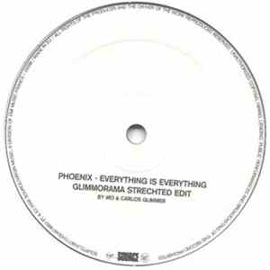 Phoenix - Everything Is Everything (Remixes)