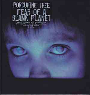 Porcupine Tree - Fear Of A Blank Planet