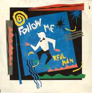 Real Man - Follow Me