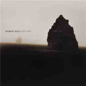 Robert Rich - Vestiges
