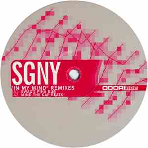 SGNY - In My Mind (Remixes)