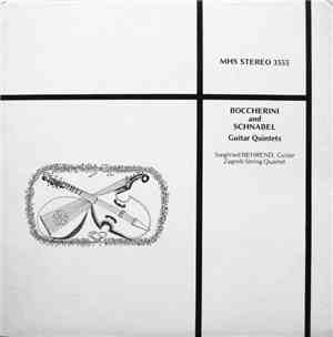 Siegfried Behrend, Zagreb String Quartet - Boccherini And Schnabel - Guitar ...