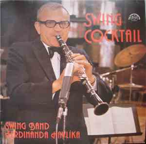 Swing Band Ferdinanda Havlíka - Swing Cocktail