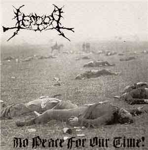 Terdor - No Peace For Our Time!
