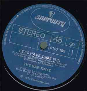 The Bar-Kays - Let's Have Some Fun