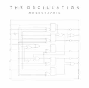 The Oscillation - Monographic