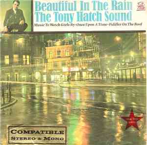 The Tony Hatch Sound - Beautiful In The Rain