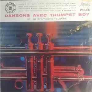 Trumpet Boy - Dansons Avec Trumpet Boy