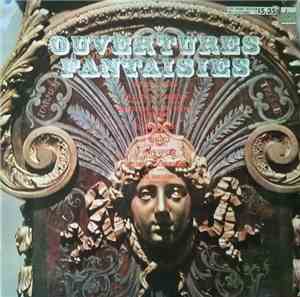 Various - Ouvertures Fantaisies