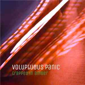 Voluptuous Panic - Trapped In Amber