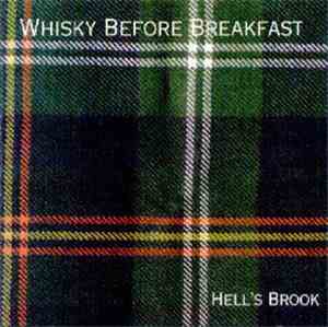 Whisky Before Breakfast - Hell's Brook