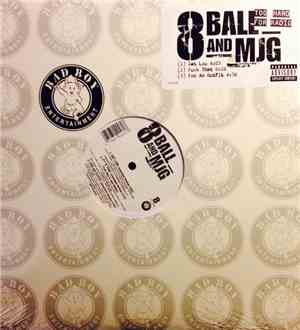 8 Ball And MJG - Get Low / Fk That / For An Outfit
