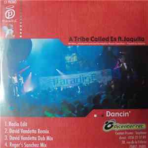 A Tribe Called Es ft. Jaquita - Dancin'