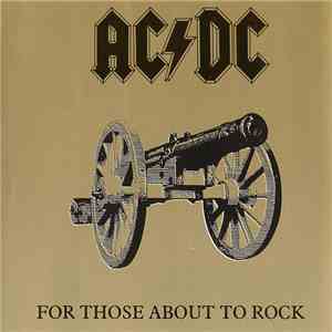 AC/DC - For Those About To Rock (We Salute You)