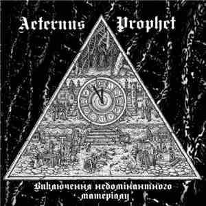 Aeternus Prophet - Exclusion Of Non-nominated Material