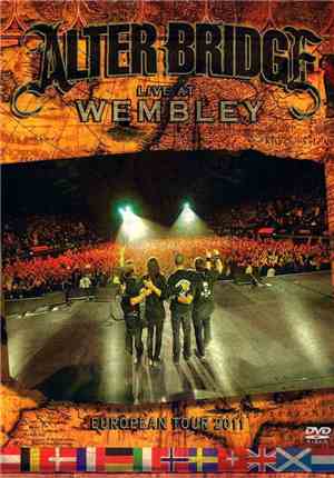 Alter Bridge - Live At Wembley: European Tour 2011