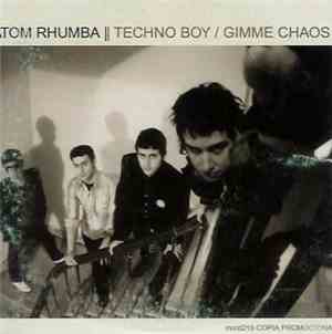 Atom Rhumba - Techno Boy / Gimme Chaos
