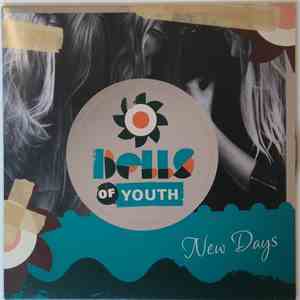 Bells Of Youth - New Days