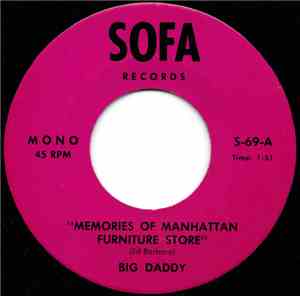 Big Daddy / Elmer Conovitch & The Camarillo Crew - Memories Of A Manhattan Furniture Store / Born To Be Wild
