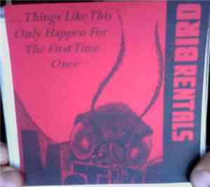 Bird Rentals - .​.​.​.​.​.​Things Like This Only Happen For The First Time  ...