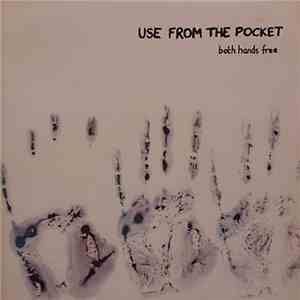 Both Hands Free  - Use From The Pocket