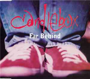 Candlebox - Far Behind