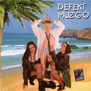 Defekt Muzgó - Defekt Muzgó